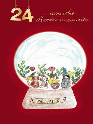 cover image of 24 tierische Herzensmomente